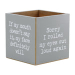 CA-3712 - Snarky Sayings Container (4-sided)