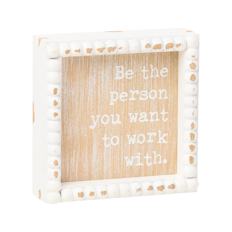 PS-8176 - Work With Beaded Box Sign