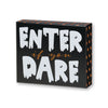CA-4724 - Enter If You Dare Box Sign