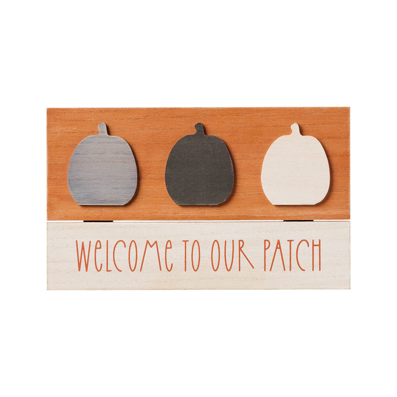 Welcome Patch Sign