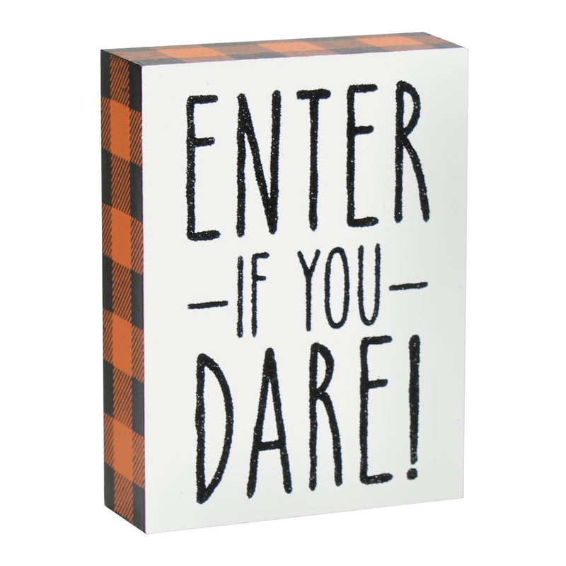 FR-9488 - Enter If You Dare Block Sign