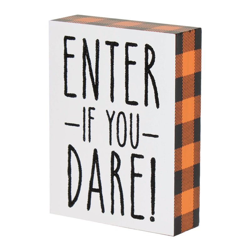 FR-9488 - Enter If You Dare Block Sign