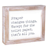 PS-7816 - Toilet Paper Framed Sign