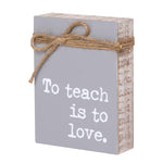 PS-7834 - *To Teach Jute Block Sign