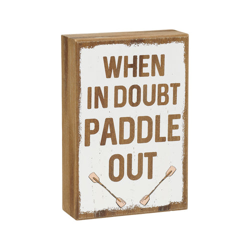 Paddle Out Box Sign