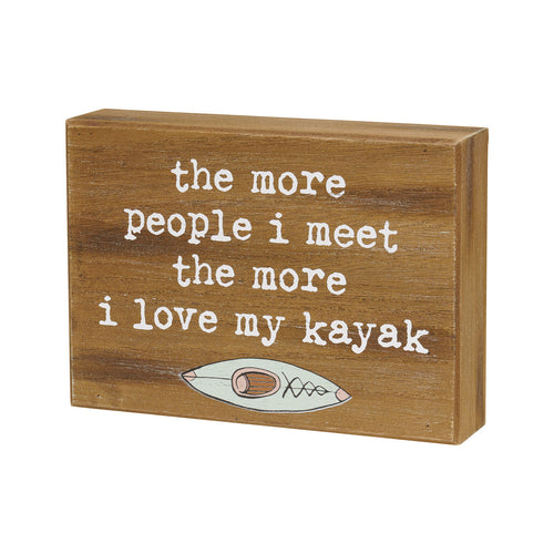 Love My Kayak Box Sign