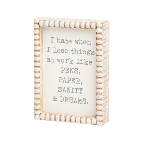 Sanity Beaded Box Sign