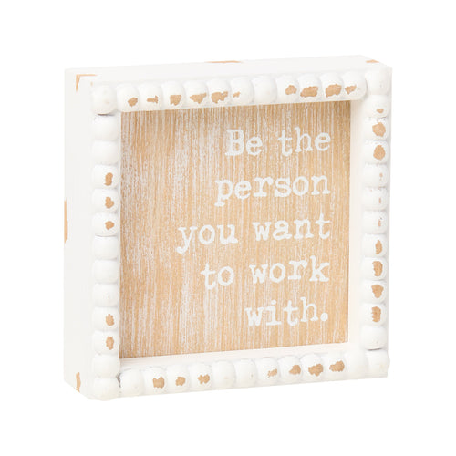 Work With Beaded Box Sign