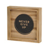 PS-8396 - Never Give Up Frame