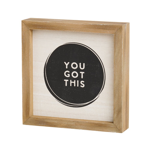 You Got This Frame