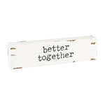 SW-1056 - *Better Together Sitter