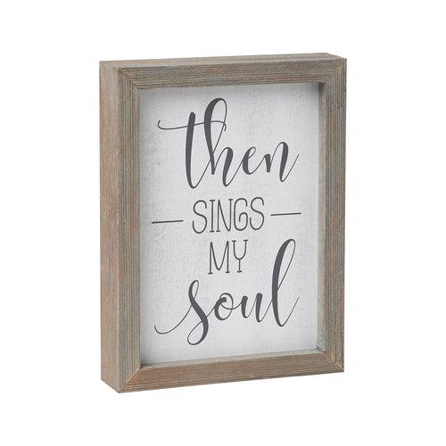 Sings My Soul Barn Box Sign