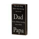 Their Papa Box Sign