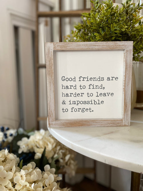 PS-7815 - Good Friends Framed Sign