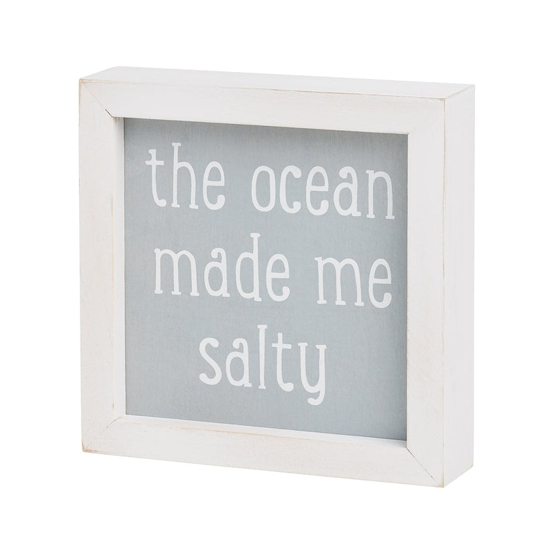 Made Me Salty Framed Sign