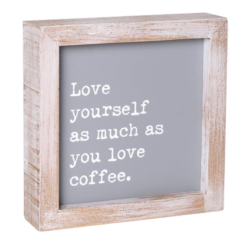 PS-7819 - Love Yourself Framed Sign