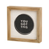 PS-8400 - You Got This Frame