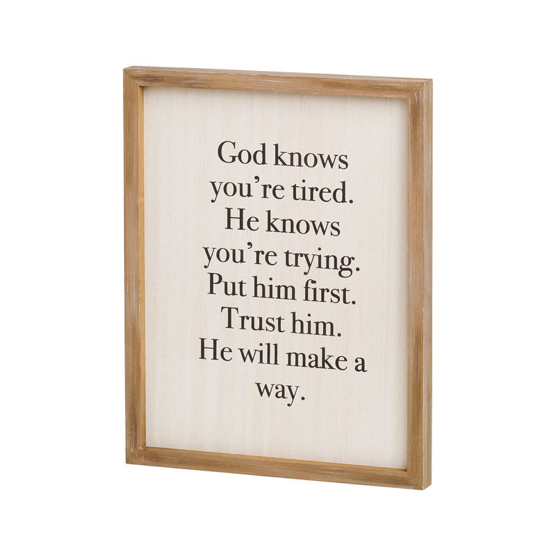 PS-8418 - God Knows You're Tired Frame