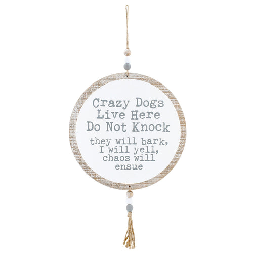 Crazy Dogs Hanging Sign
