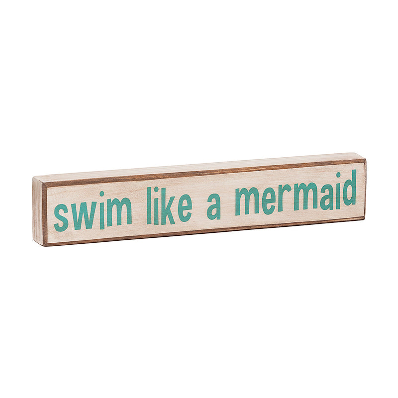 Swim Like a Mermaid Sitter Sign (2014)
