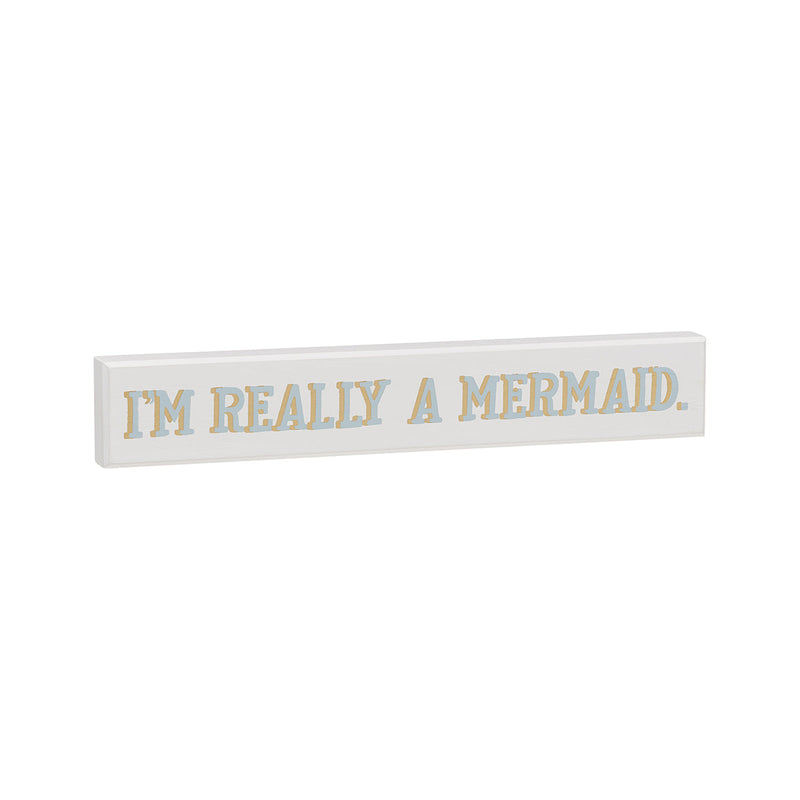 Really A Mermaid Block Sign