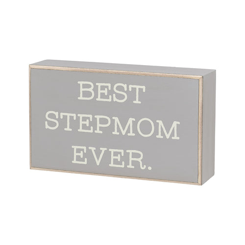 Stepmom Gray Box Sign