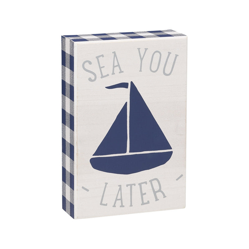 Sea You Box Sign