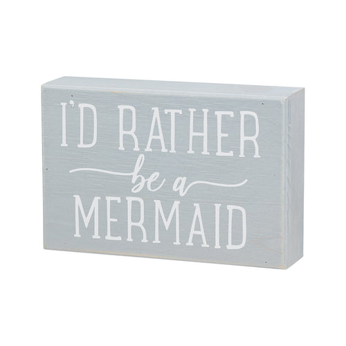Be A Mermaid Box Sign